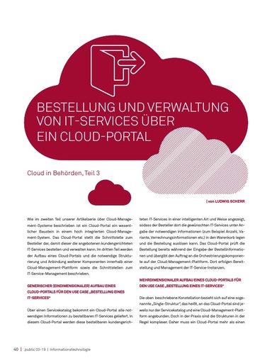 Beitrag in der .public / Ausgabe 03-2019: Cloud in Behörden, Teil 3 – Bestellung und Verwaltung von IT-Services über ein Cloud-Portal