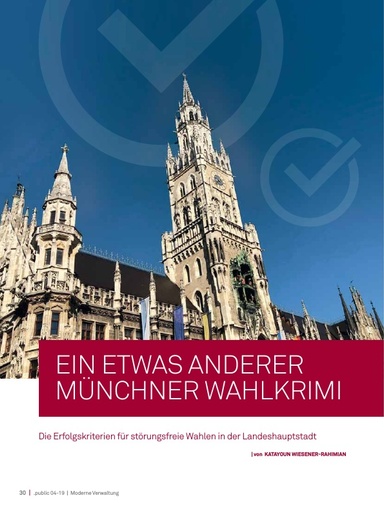 Beitrag in der .public / Ausgabe 04-2019: Ein etwas anderer Münchner Wahlkrimi