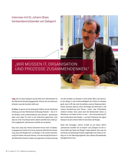 Beitrag in der .public / Ausgabe 01-2016: Interview mit Dr. Johann Bizer, Vorstandsvorsitzender von Dataport: „Wir müssen IT, Organisation und Prozesse zusammendenken"