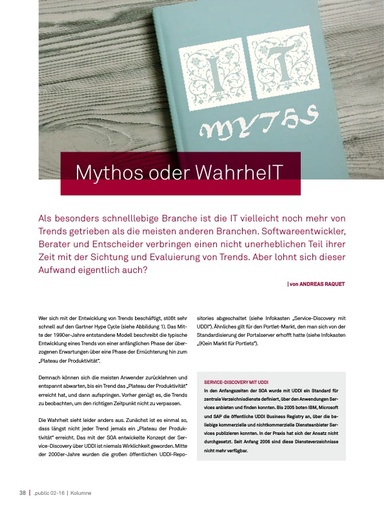 Kolumne in der .public / Ausgabe 02-2016: Mythos oder WahrheIT